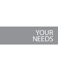 Your Needs